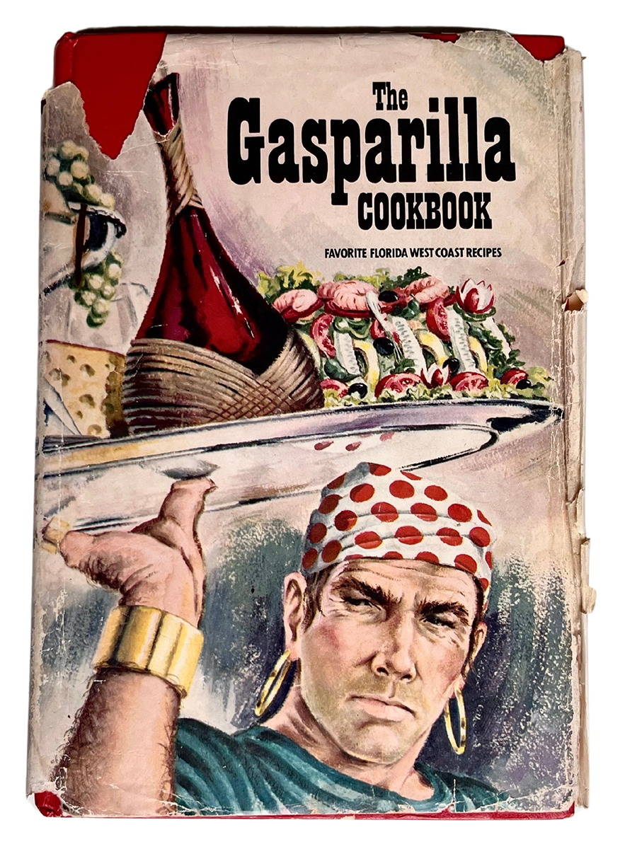 The Gasparilla Cookbook: A Treasurer Trove of Florida Cooking and Culture 1 Gasparilla Cookbook